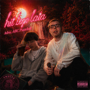 Hit Tego Lata by ABC Pustelnik, Adra