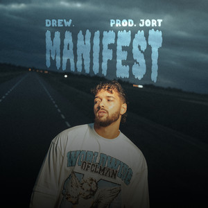 Manifest by Drew