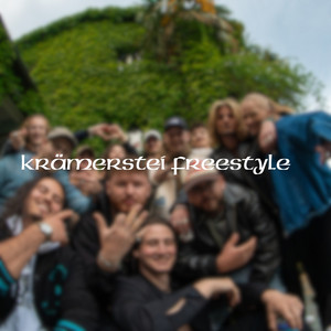Krämerstei Freestyle by SchlimmHomie, scito, Milanito, macimbiz, criticalrabbit