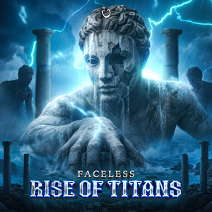 Rise Of Titans by Faceless