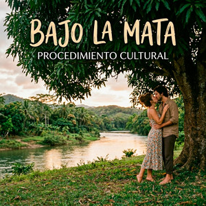 Bajo la Mata by Procedimiento Cultural
