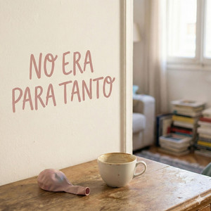no era para tanto by michell miusic