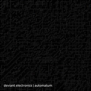 Automatum - Remastered by Deviant Electronics