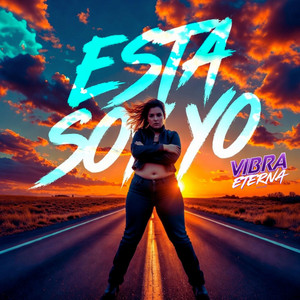 Vibra Eterna - ESTA SOY YO