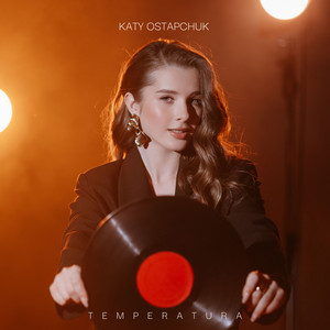 KATY OSTAPCHUK — Temperatura