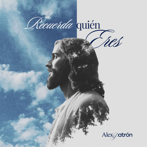 Te amo por tu Cruz by Alex Patrón, Tiempo de Dios