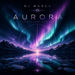 Aurora by DJ MarcX