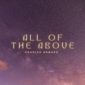 All of The Above by Charles Howard
