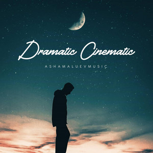 Dramatic Cinematic