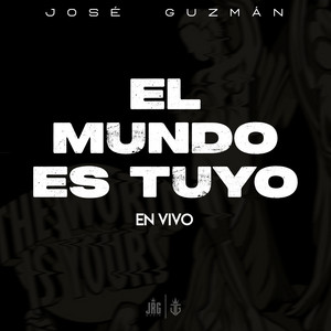 El Mundo Es Tuyo (En Vivo)