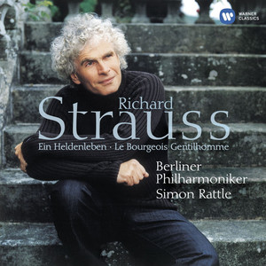 Strauss, R: Ein Heldenleben, Op. 40: II. Des Helden Widersacher by Richard Strauss, Berliner Philharmoniker, Sir Simon Rattle