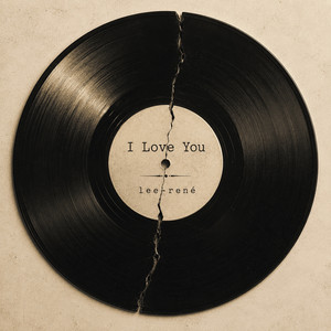 I love you - Extended Version by Lee-rené