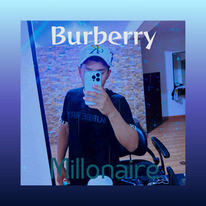 Burberry by MILLONAIRE ON THE BEAT