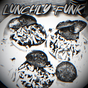 JomJom412 - LUNCHLY FUNK