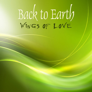 The Magic of Our Love by Back to Earth