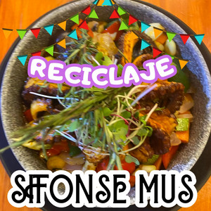 RECICLAJE by SIFONSE MUS
