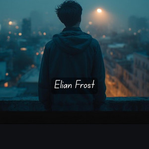 YOU WERE MY LAST HOPE by ELIAN FROST