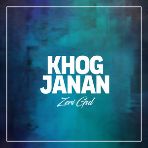 Zeri Gul - Khog Janan