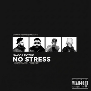 Navv - No Stress (feat. DotVK & PRODbyADDY)