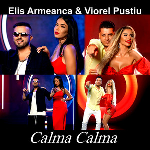Viorel Pustiu & Elis Armeanca - Calma Calma