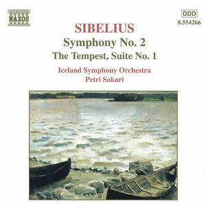 The Tempest Suite No. 1, Op. 109, No. 2: I. The Oak Tree by Jean Sibelius, Iceland Symphony Orchestra, Petri Sakari