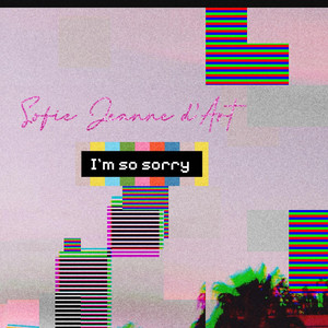 I'm so sorry by Sofie Jeanne d'Art