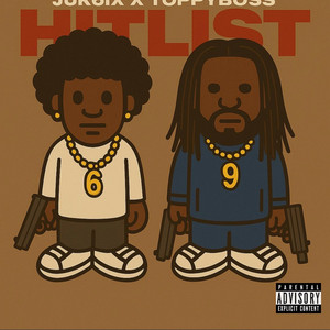 Hitlist by Juk, Toppy Boss