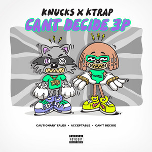 Acceptable by Knucks, K-Trap