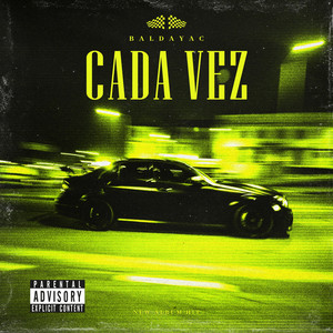 Cada Vez by Baldayac