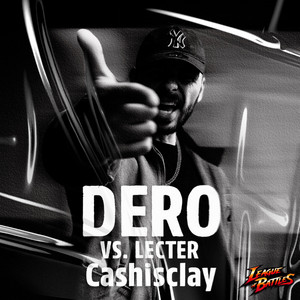 DERO vs. Lecter / Cashisclay Diss