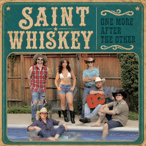 One More After The Other by Saint Whiskey