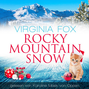 Rocky Mountain Snow Audiobook