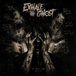 Voices by Exhale The Ghost