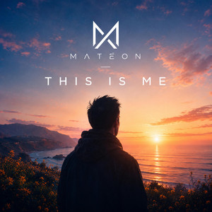 This Is Me by MATEON