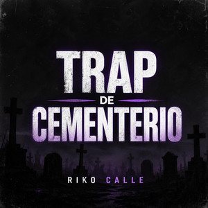 Trap de Cementerio by Riko calle