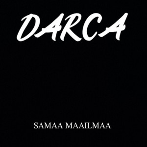 DARCA - Samaa maailmaa