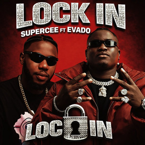 SuperCee - Lock In (feat. Evado)