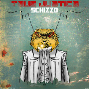 Schizzo - Original Mix by True Justice