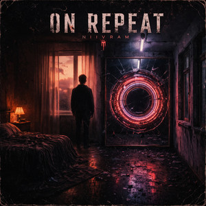 On Repeat by Niivram