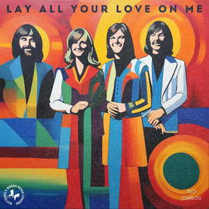 Lay All Your Love on Me by Rio Carlos, Butterfly Bossa Nova Covers