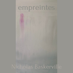 empreintes by Nicholas Baskerville