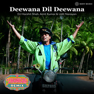 Deewana Dil Deewana (Jhankar Remix)