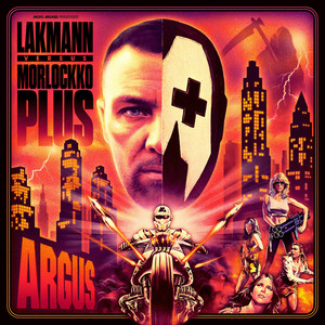 LAK by Lakmann, Morlockko Plus, Chinch 33