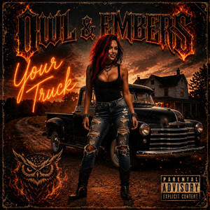 YOUR TRUCK by OWL and EMBERS, TLCREATIVE