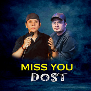 HBN Kismat & Nabin Rana - Miss You Dost
