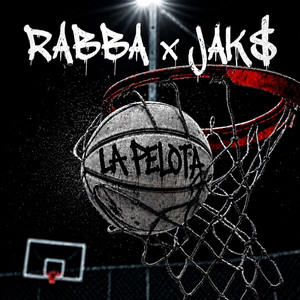 La Pelota by RABBA, JAK$