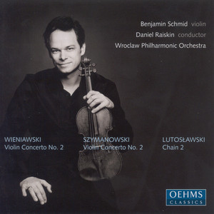 Wieniawski / Szymanowski: Violin Concertos / Lutoslawski: Chain 2