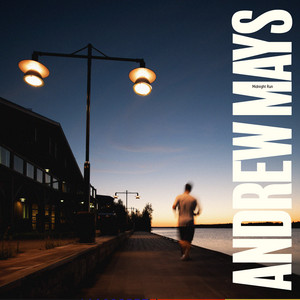 Andrew Mays - Midnight Run