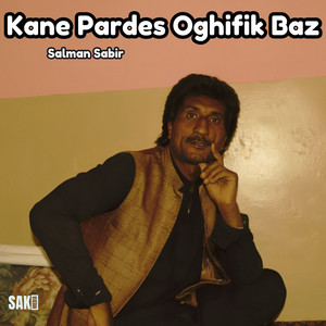 Kane Oghifpa Hai Zalim
