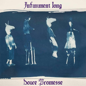 Infiniment long by Douce Promesse